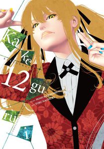 Kakegurui: Compulsive Gambler Manga Volume 12