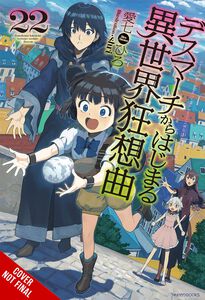 Death March to the Parallel World Rhapsody Novel Volume 22