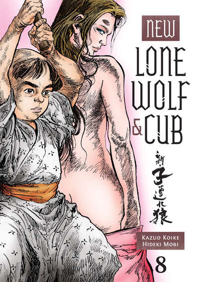 New Lone Wolf & Cub Manga Volume 8