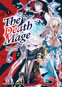 The Death Mage Novel Volume 1