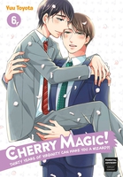 Cherry Magic! Thirty Years of Virginity Can Make You a Wizard?! Manga Volume 6 image number 0