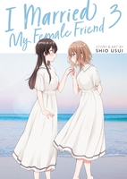 I Married My Female Friend Manga Volume 3 image number 0