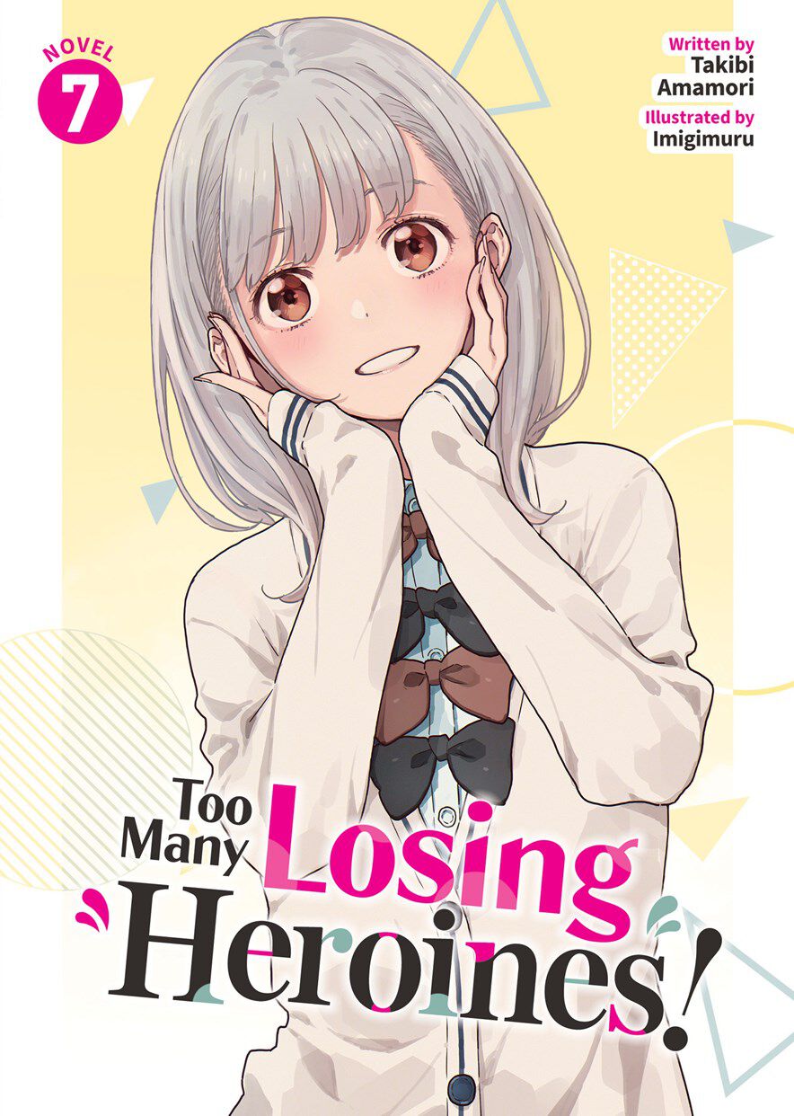 too-many-losing-heroines-novel-volume-7