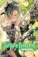 Torture Princess: Fremd Torturchen Novel Volume 2 image number 0