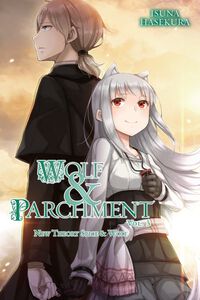 Wolf & Parchment: New Theory Spice and Wolf Novel Volume 3