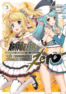 Arifureta: From Commonplace to World's Strongest Zero Novel Volume 3