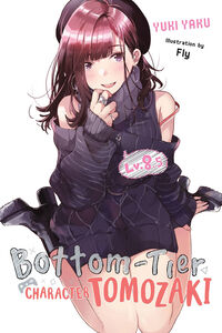 Bottom-Tier Character Tomozaki Novel Volume 8.5