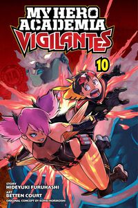 My Hero Academia: Vigilantes Manga Volume 10