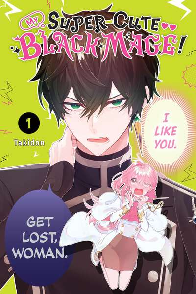 My Super-Cute Black Mage! Manga Volume 1