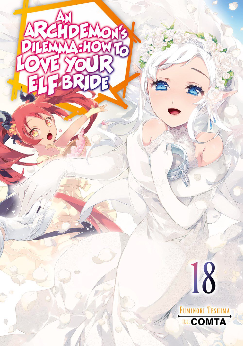 an-archdemons-dilemma-how-to-love-your-elf-bride-novel-volume-18