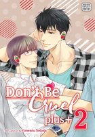 Don't Be Cruel: plus+ Manga Volume 2 image number 0