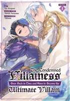 The Condemned Villainess Goes Back in Time and Aims to Become the Ultimate Villain Manga Volume 1 image number 0