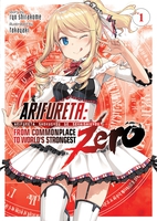 Arifureta: From Commonplace to World's Strongest Zero Novel Volume 1 image number 0