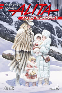 Battle Angel Alita: Mars Chronicle Manga Volume 6