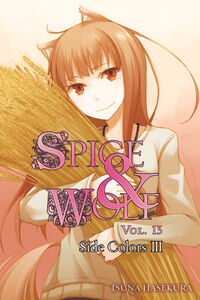 Spice & Wolf Novel Volume 13