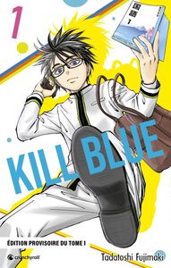 Kill Blue - Band 1 (Französisch)