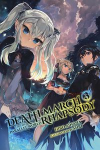 Death March to the Parallel World Rhapsody Novel Volume 3