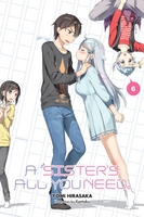 A Sister's All You Need Novel Volume 6 image number 0
