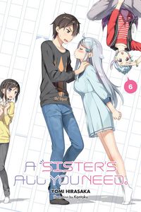 A Sister's All You Need Novel Volume 6