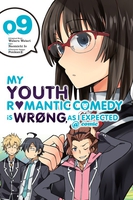 My Youth Romantic Comedy Is Wrong, As I Expected Manga Volume 9 image number 0