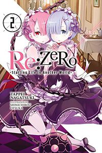ReZERO Starting Life in Another World Novel Volume 2