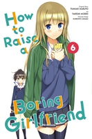 How to Raise a Boring Girlfriend Manga Volume 6 image number 0