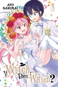 If Witch, Then Which? Manga Volume 3