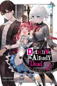 The Detective Is Already Dead Novel Volume 2