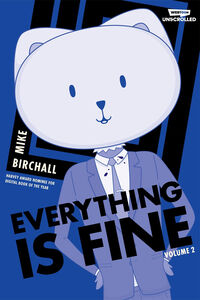 Everything is Fine Graphic Novel Volume 2 (Hardcover)