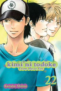 Kimi ni Todoke: From Me to You Manga Volume 22