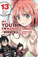 My Youth Romantic Comedy Is Wrong, As I Expected Manga Volume 13 image number 0