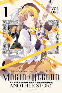 Magia Record: Puella Magi Madoka Magica Another Story Manga Volume 1