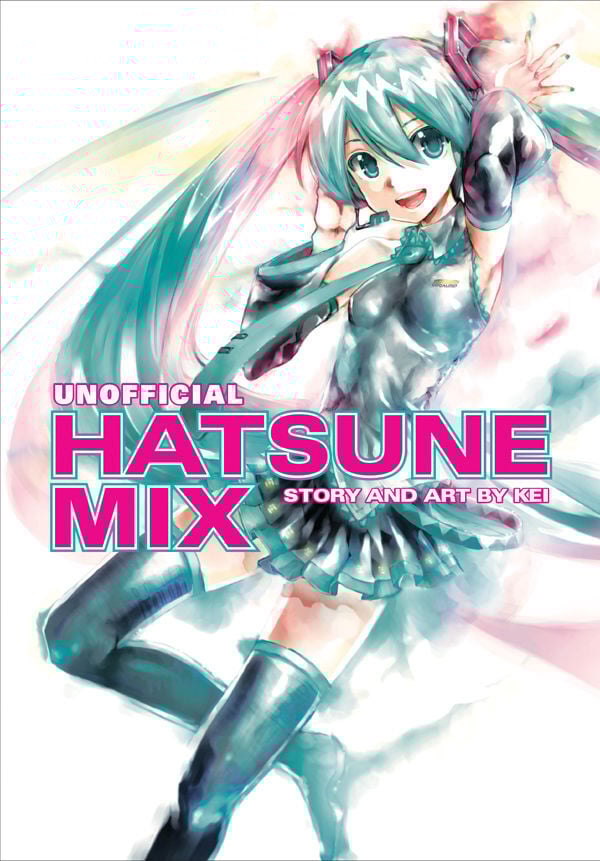 Hatsune Miku: Unofficial Hatsune Mix Manga
