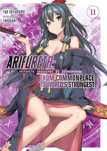 Arifureta: From Commonplace to World's Strongest Novel Volume 11