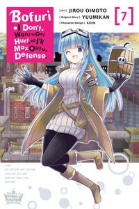 Bofuri: I Don't Want to Get Hurt, so I'll Max Out My Defense. Manga Volume 7