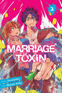 Marriage Toxin Manga Volume 2