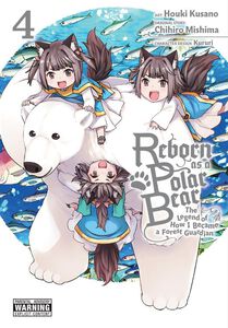 Reborn as a Polar Bear Manga Volume 4