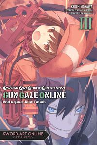 Sword Art Online Alternative Gun Gale Online Novel Volume 3