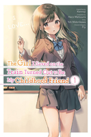 The Girl I Saved on the Train Turned Out to Be My Childhood Friend Manga Volume 1 image number 0