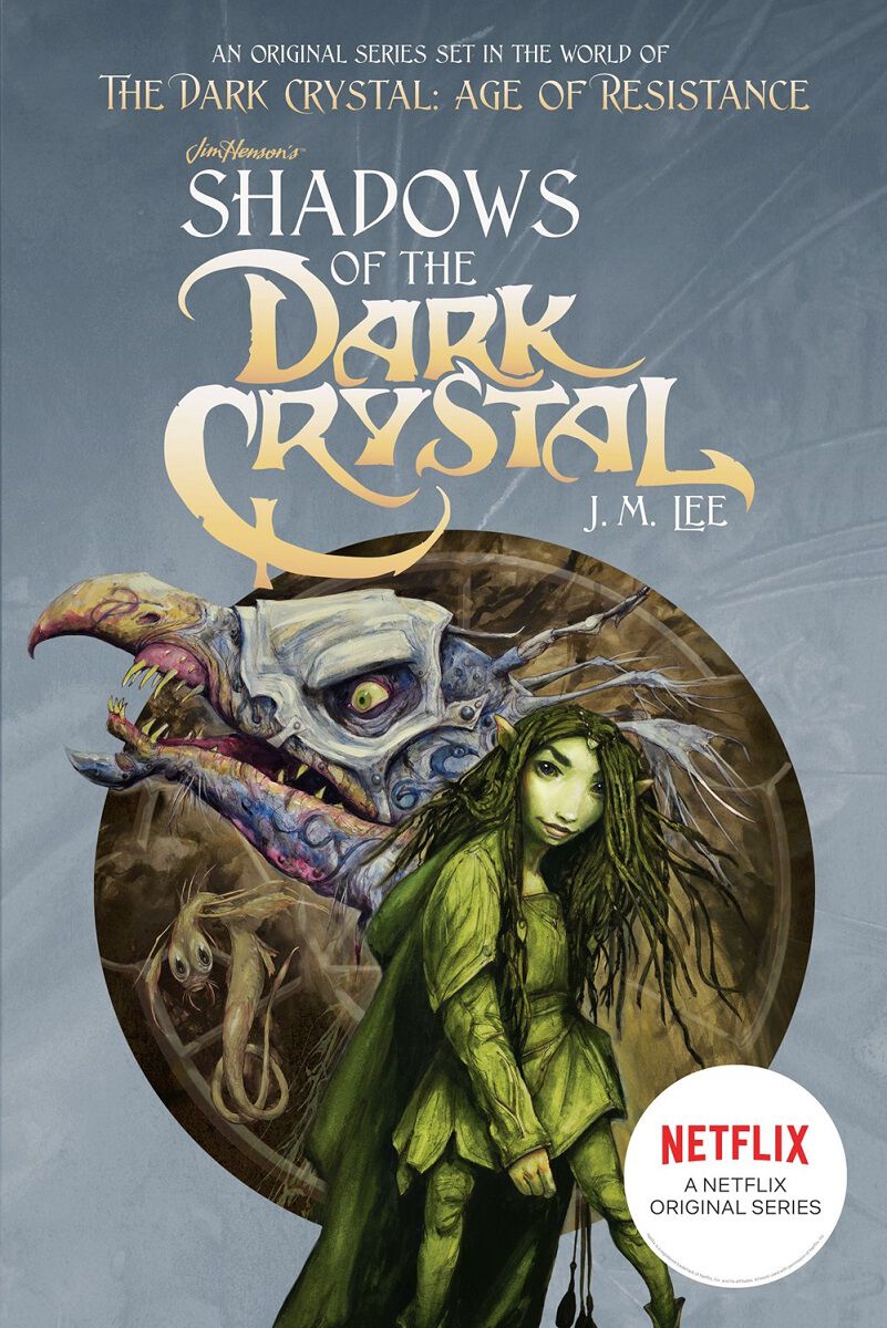 Shadows of the Dark Crystal Novel Volume 1