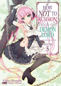 How NOT to Summon a Demon Lord Novel Volume 5