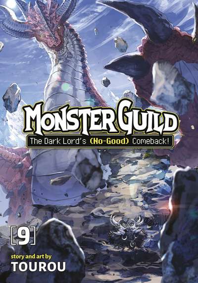Monster Guild: The Dark Lord's (No-Good) Comeback! Manga Volume 9