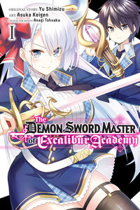 The Demon Sword Master of Excalibur Academy Manga Volume 1
