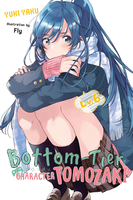 Bottom-Tier Character Tomozaki Novel Volume 6 image number 0