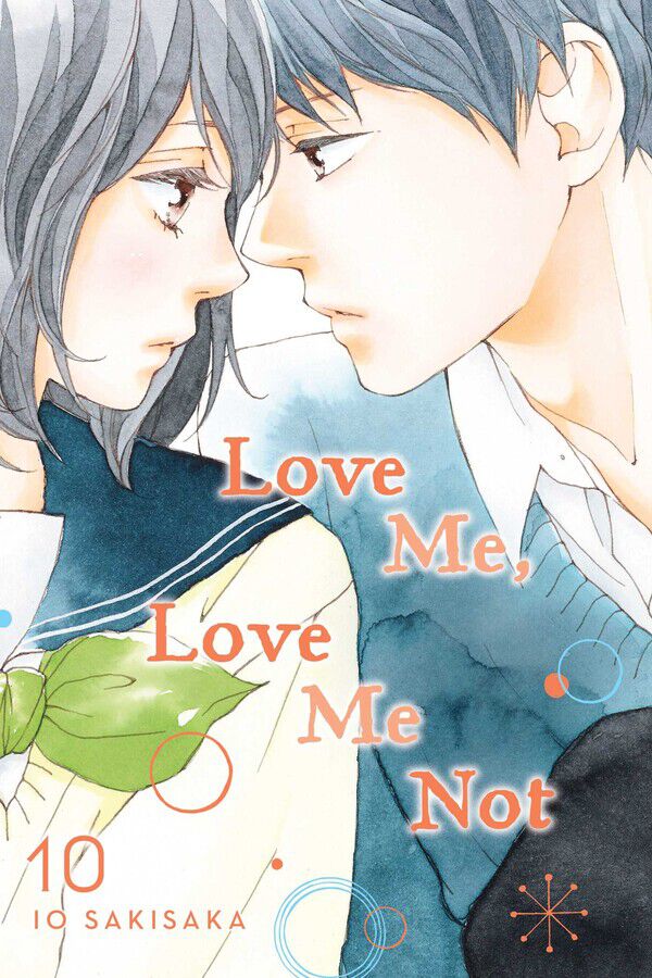 Love Me, Love Me Not Manga Volume 10