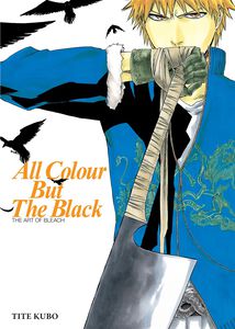 All Colour But the Black: The Art of Bleach Art Book