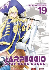 Arpeggio of Blue Steel Manga Volume 19