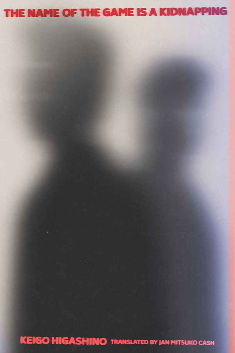 The Name of the Game is a Kidnapping Novel