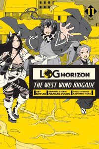 Log Horizon: The West Wind Brigade Manga Volume 11