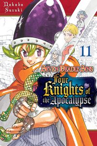 The Seven Deadly Sins: Four Knights of the Apocalypse Manga Volume 11